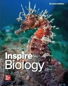 Inspire Science: Biology, G9-12 Student Edition (Biology Dynamics Of Life)