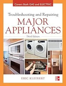Troubleshooting And Repairing Major Appliances