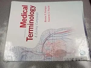 Medical Terminology: A Living Language