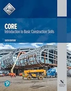 Core: Introduction To Basic Construction Skills