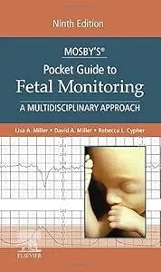 Mosby¡¯s? Pocket Guide To Fetal Monitoring