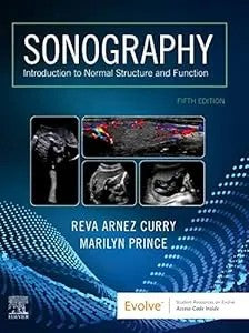 Sonography: Introduction To Normal Structure And Function