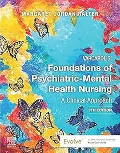 Varcarolis Foundations Of Psychiatric Mental Health Nursing A Clinical Approach
