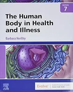 The Human Body In Health And Illness