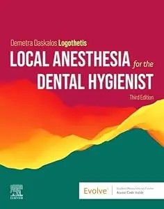 Local Anesthesia For The Dental Hygienist