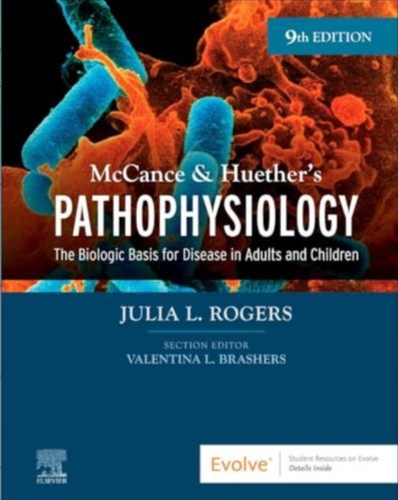 Mccance & Huether's Pathophysiology: The Biological Basis For Disease In Adults