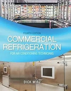 Commercial Refrigeration For Air Conditioning Technicians (Mindtap Course List)