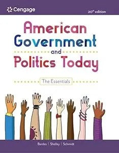 American Government And Politics Today: The Essentials (Mindtap Course List)