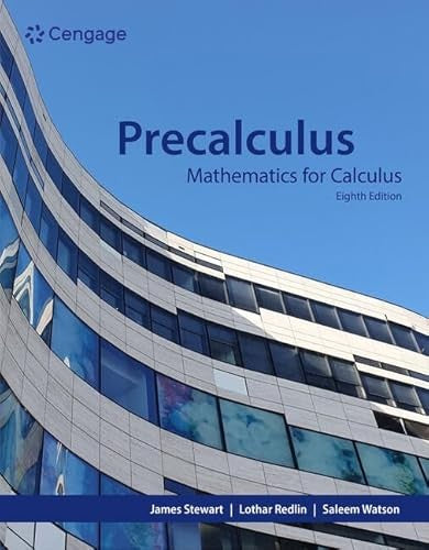 Precalculus: Mathematics For Calculus