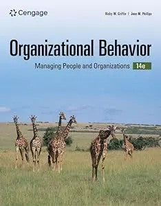 Organizational Behavior: Managing People And Organizations