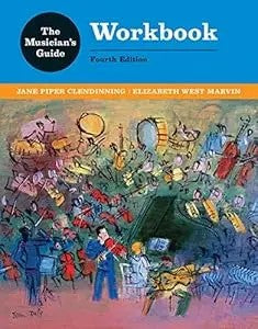 The Musician'S Guide To Theory And Analysis Workbook