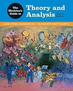 The Musician'S Guide To Theory And Analysis