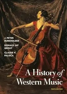 A History Of Western Music Tenth Edition