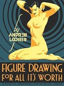 Figure Drawing For All It'S Worth