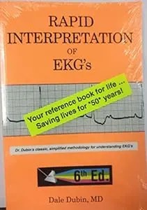 Rapid Interpretation Of Ekgs Sixth Edition