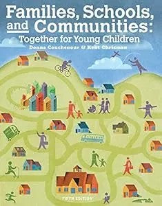 Families, Schools And Communities: Together For Young Children