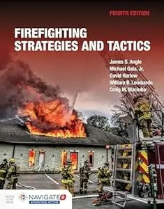 Firefighting Strategies And Tactics