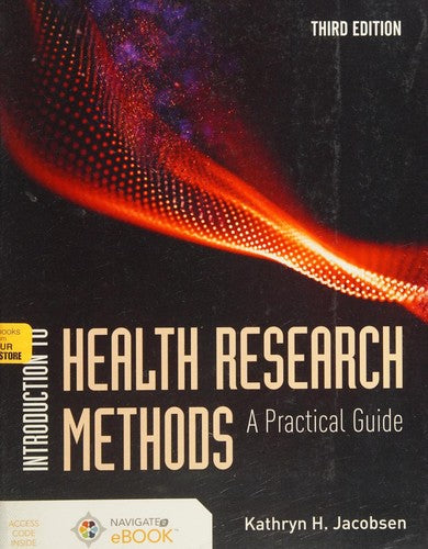Introduction To Health Research Methods: A Practical Guide