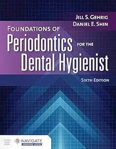 Foundations Of Periodontics For The Dental Hygienist