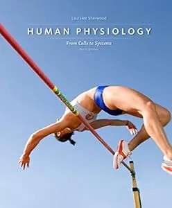 Human Physiology: From Cells To Systems