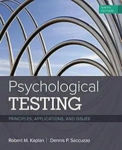 Psychological Testing: Principles, Applications, And Issues