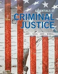 Essentials Of Criminal Justice
