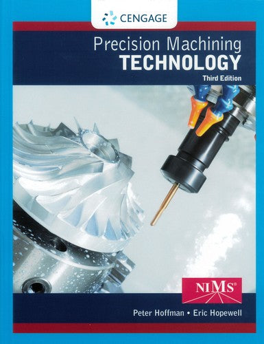 Precision Machining Technology (Mindtap Course List)