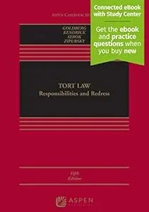 Tort Law: Responsibilities And Redress