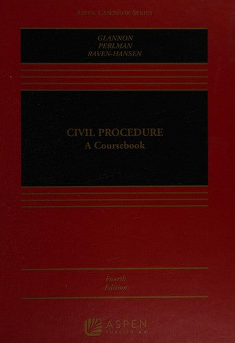 Civil Procedure: A Coursebook
