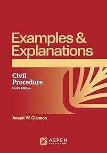 Examples And Explanations For Civil Procedure
