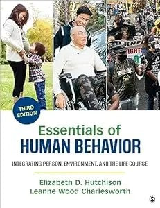 Essentials Of Human Behavior: Integrating Person, Environment, And The Life Course