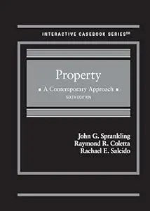 Property: A Contemporary Approach (Interactive Casebook Series)