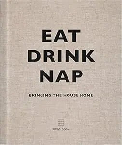 Eat Drink Nap: Bringing The House Home