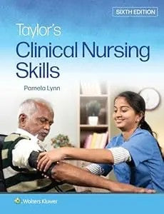 Taylor'S Clinical Nursing Skills