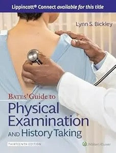 Bates Guide To Physical Examination And History Taking