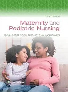 Maternity And Pediatric Nursing By Terri Kyle, Susan Ricci, And Susan Carman
