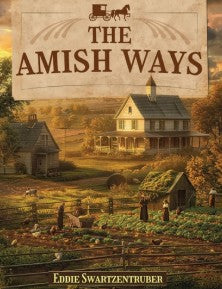 The Amish Ways