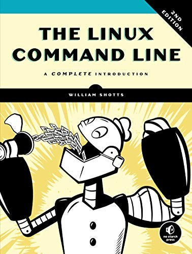 The Linux Command Line, 2Nd Edition: A Complete Introduction