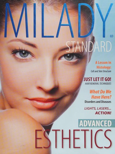 Milady Standard Esthetics: Advanced (Mindtap Course List)