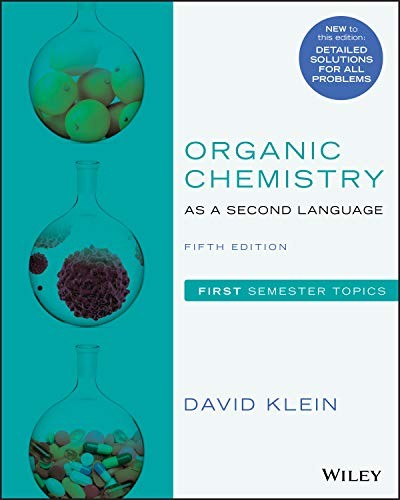 Organic Chemistry As A Second Language: First Semester Topics