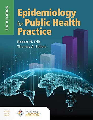Epidemiology For Public Health Practice: .