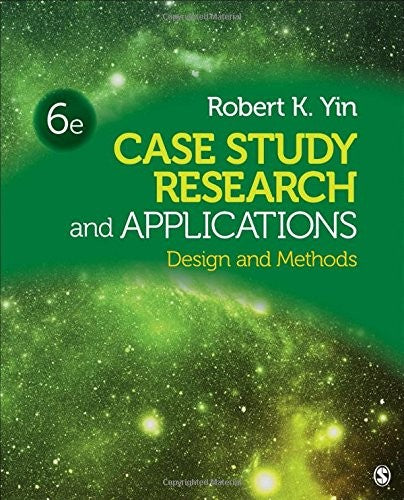 Case Study Research And Applications: Design And Methods