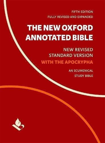 The New Oxford Annotated Bible With Apocrypha: New Revised Standard Version