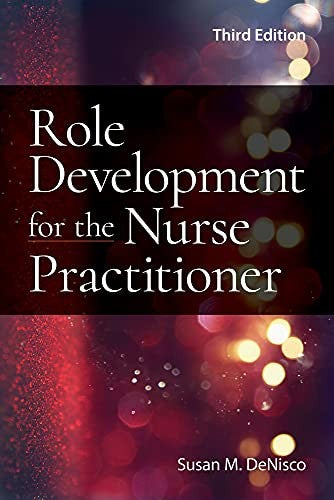 Role Development For The Nurse Practitioner
