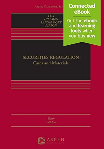Securities Regulation: Cases And Materials [Connected Ebook] (Aspen Casebook)