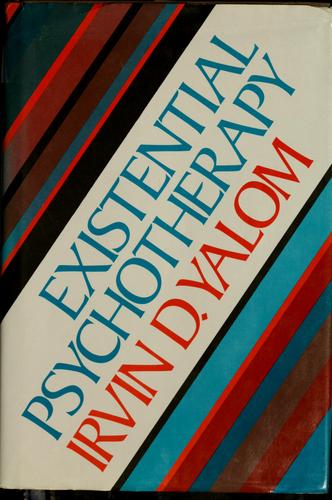 Existential Psychotherapy