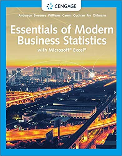 Essentials Of Modern Business Statistics With Microsoft? Excel? (Mindtap Course List)?8Th Edition