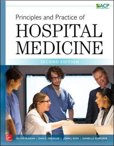 Principles And Practice Of Hospital Medicine, Second Edition
