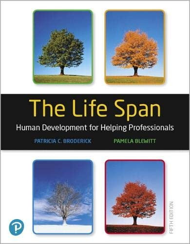 The Life Span: Human Development For Helping Professionals