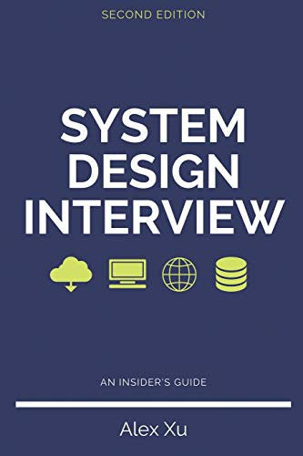 System Design Interview ¨C An Insider'S Guide